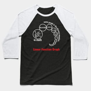 Linear function graph - white Baseball T-Shirt